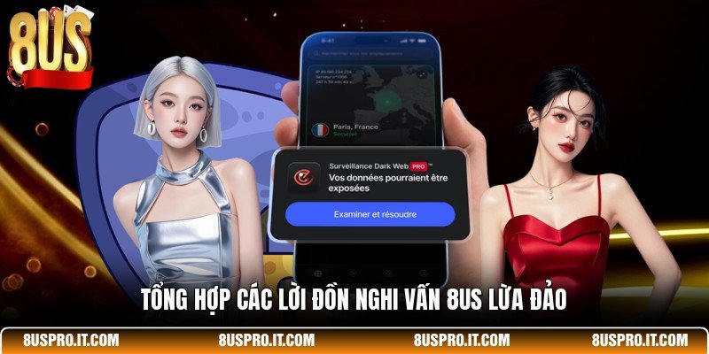 Tổng hợp các lời đồn nghi vấn 8US lừa đảo